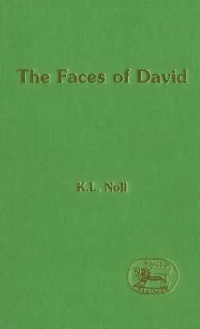 Faces of David by K. L. Noll