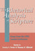 The Rhetorical Analysis of Scripture by Stanley E. Porter