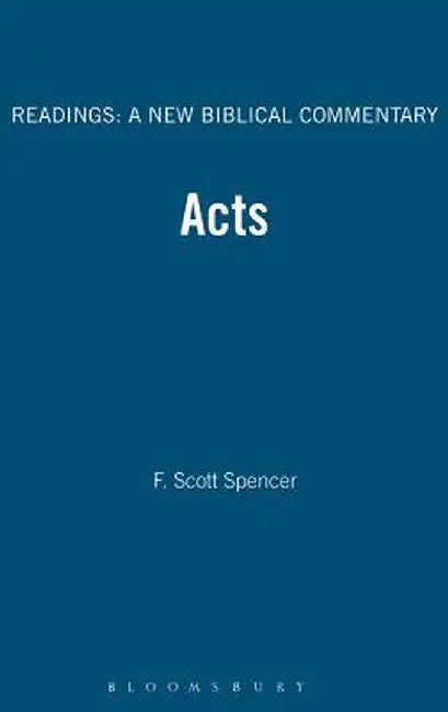 Acts by F. Scott Spencer