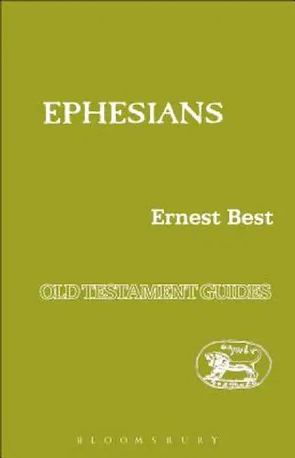 Ephesians by Ernest Best