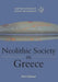 Neolithic Society in Greece by Paul Halstead