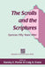 The Scrolls and the Scriptures by Stanley E. Porter