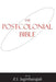 Postcolonial Bible by R. S. Sugirtharajah
