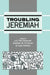 Troubling Jeremiah by A. R. Pete Diamond