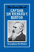 The True Life of Captain Sir Richard F. Burton by Georgiana M. Stisted