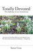 Totally Devoted: An Exploration of New Monasticism by Simon Cross