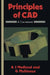 Principles of CAD: A Coursebook by A. J. Medland