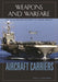 Aircraft Carriers: An Illustrated History of Their Impact by Paul E. Fontenoy