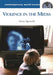 Violence in the Media: A Reference Handbook by Nancy Signorielli