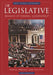 The Legislative Branch of Federal Government: People, Process, and Politics by Gary P. Gershman