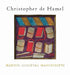 Making Medieval Manuscripts by Christopher De Hamel