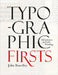 Typographic Firsts by John Boardley