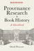 Provenance Research in Book History by David Pearson