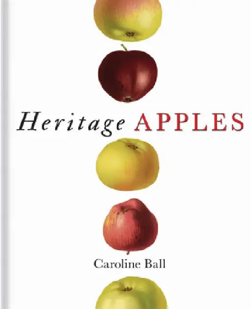 Heritage Apples by Caroline Ball