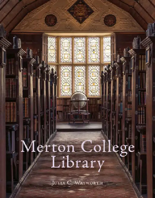 Merton College Library by Julia C. Walworth