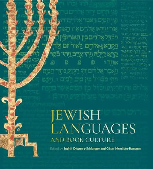 Jewish Languages and Book Culture by Judith Olszowy-Schlanger