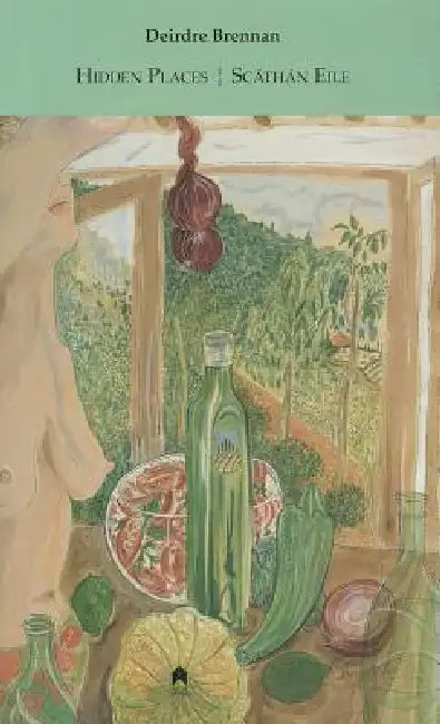 Hidden Places / Scáthán Eile by Deirdre Brennan