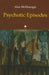 Psychotic Episodes by Alan McMonagle