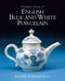 Godden's Guide to English Blue and White Porcelain by Geoffrey A. Godden