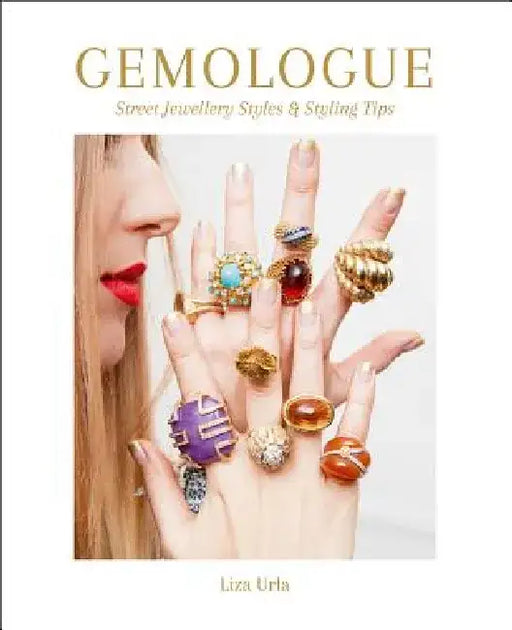 Gemologue: Street Jewellery Styles & Styling Tips by Liza Urla