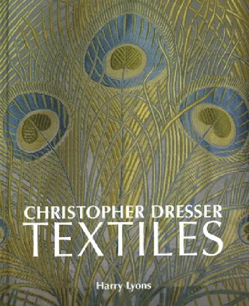 Christopher Dresser Textiles by Harry Lyons