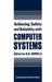 Achieving Safety and Reliability with Computer Systems by B. K. Daniels