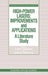 High-Power Lasers: Improvements and Applications: A Literature Study by J. Sigmond