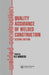 Quality Assurance of Welded Construction by N. T. Burgess