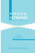 Physical Networks: Polymers and Gels by W. Burchard