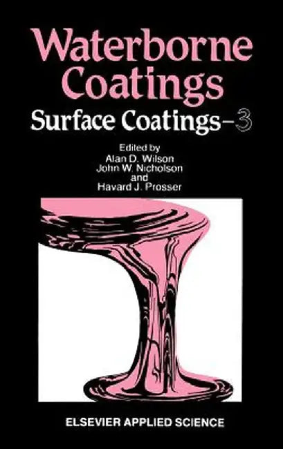 Waterborne Coatings by A. D. Wilson