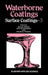 Waterborne Coatings by A. D. Wilson