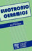 Electronic Ceramics by B. C. Steele