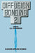 Diffusion Bonding 2 by D. J. Stephenson