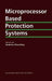 Microprocessor Based Protection Systems by A. R. Churchley