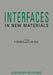 Interfaces in New Materials by P. Grange