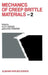 Mechanics of Creep Brittle Materials 2 by A. C. F. Cocks