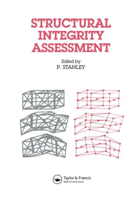Structural Integrity Assessment by Peter Stanley