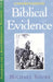 Understanding Biblical Evidence Vol. 1 by Sours, Michael W. Sours