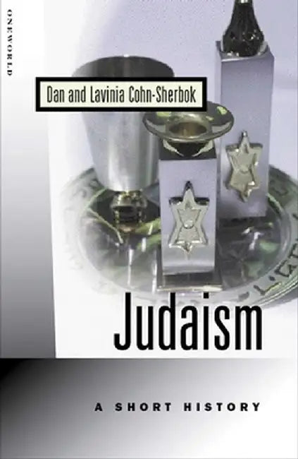 Judaism: A Short History by Lavinia Cohn-Sherbok, Dan Cohn-Sherbok