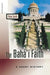 Baha'i Faith: A Short History: A Short History by Peter Smith