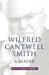 Wilfred Cantwell Smith: A Reader