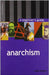 Anarchism: A Beginner's Guide by Ruth Ellen Kinna