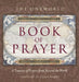 The Oneworld Book of Prayer: A Treasury of Prayers from Around the World by Juliet Mabey