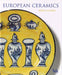European Ceramics by Robyn Hildyard