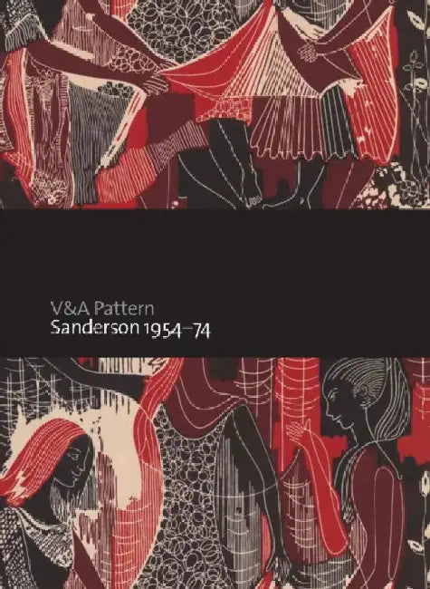 V&a Pattern: Sanderson 1954-74 by Mary Schoeser