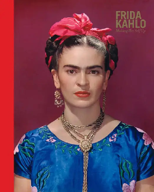 Frida Kahlo's Wardrobe by Claire Wilcox
