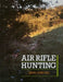 Air Rifle Hunting by Kathy Darling