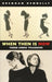 When Then Is Now: Three Greek Tragedies by Brendan Kennelly