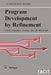 Program Development by Refinement: Case Studies Using the B Method by Emil Sekerinski
