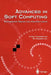 Advances in Soft Computing: Engineering Design and Manufacturing by Rajkumar Roy